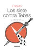 Los siete contra Tebas Los siete contra Tebas