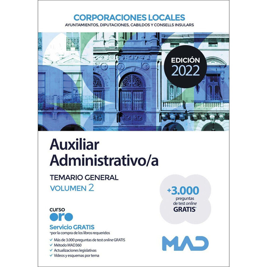 Auxiliar Administrativo de Corporaciones Locales. Temario General Volumen 2