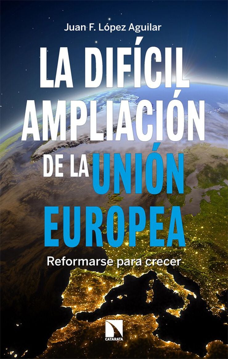 La dif&iacute;cil ampliaci&oacute;n de la Uni&oacute;n Europea