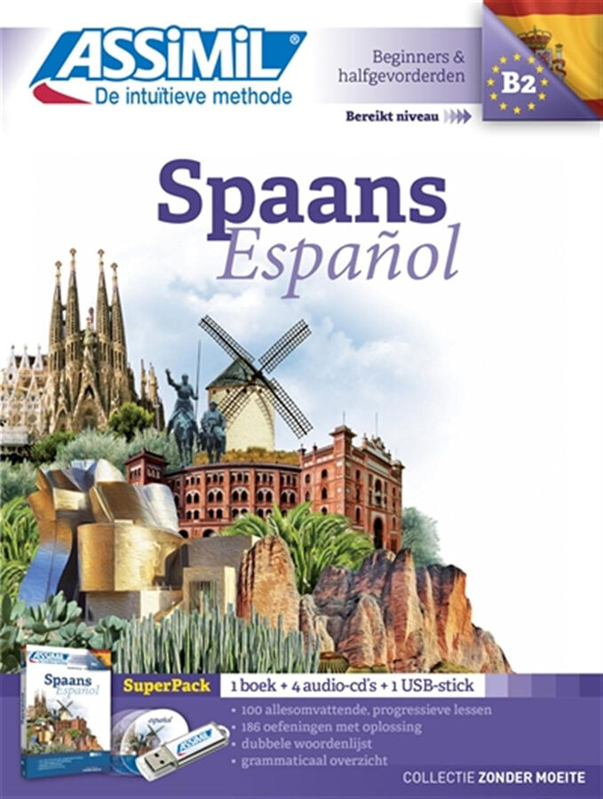 Spaans. Espanol : superpack Spaans (Curso de espa&ntilde;ol con base neerlandesa - Principiantes hasta B2)