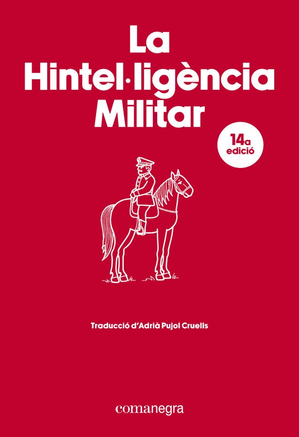 La Hintel&middot;lig&egrave;ncia Militar