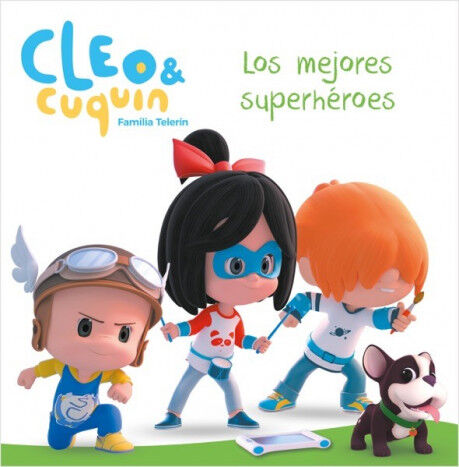 Los mejores superh&eacute;roes (Cleo y Cuqu&iacute;n)