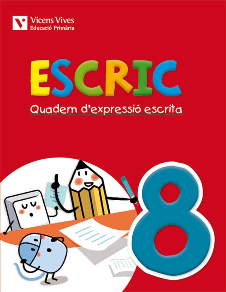 Escric 08 Expressi&oacute; Escrita 4t Prim&agrave;ria Vicens Vives