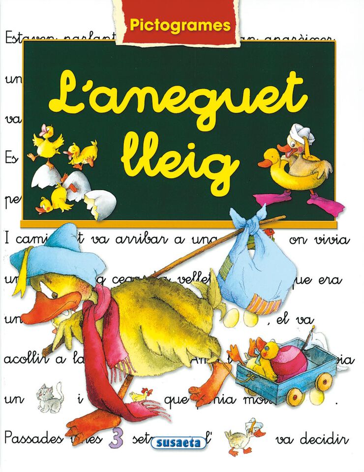 Aneguet lleig, L'