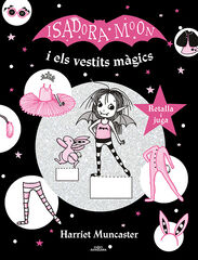 La Isadora Moon i els vestits màgics La Isadora Moon i els vestits màgics