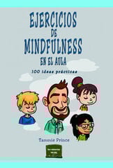Ejercicios de mindfulness en el aula Ejercicios de mindfulness en el aula