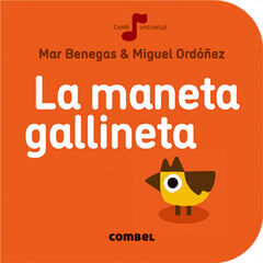 La Maneta gallineta La Maneta gallineta