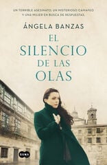 El silencio de las olas El silencio de las olas
