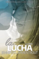 La lucha La lucha
