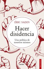 Hacer disidencia Hacer disidencia