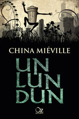 Lun Dun, Un