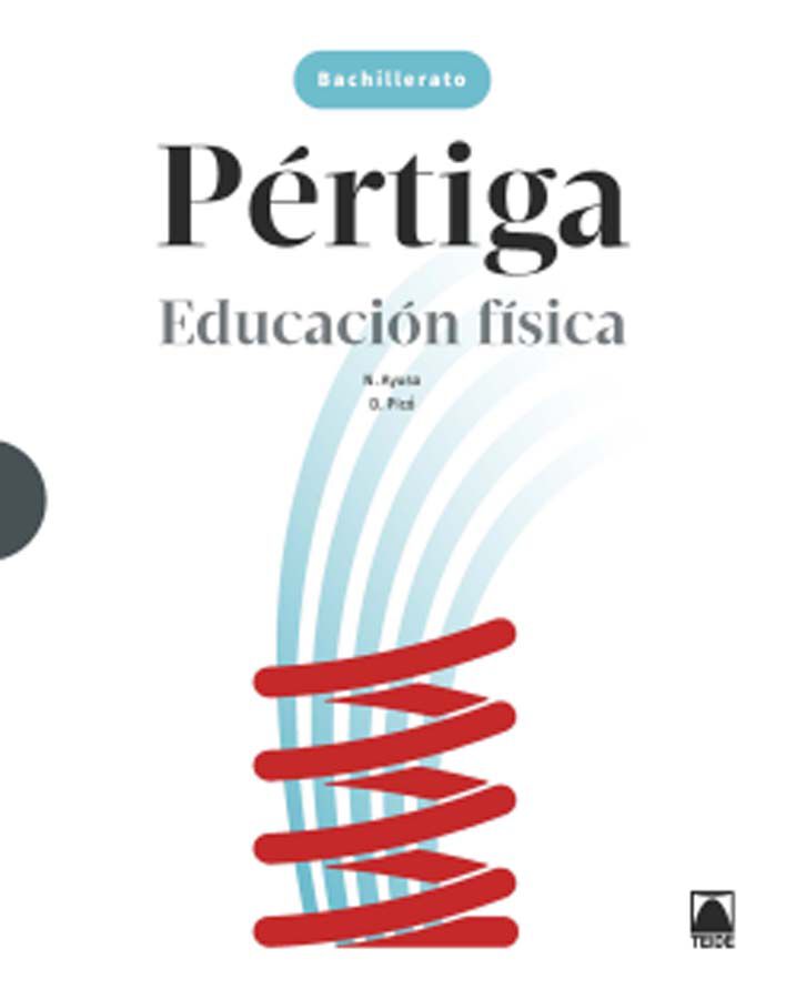P&eacute;rtiga 1. Educaci&oacute;n F&iacute;sica 1&ordm; Bach