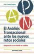 El Análisis Transaccional ante los nuevos retos sociales