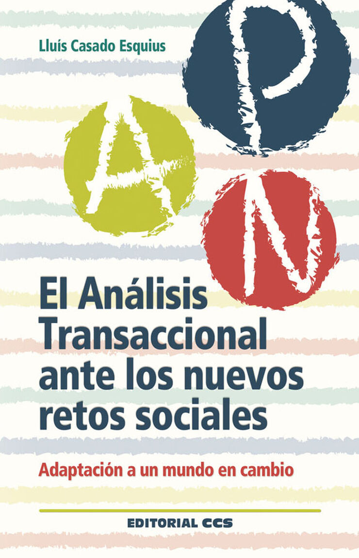 El Análisis Transaccional ante los nuevos retos sociales