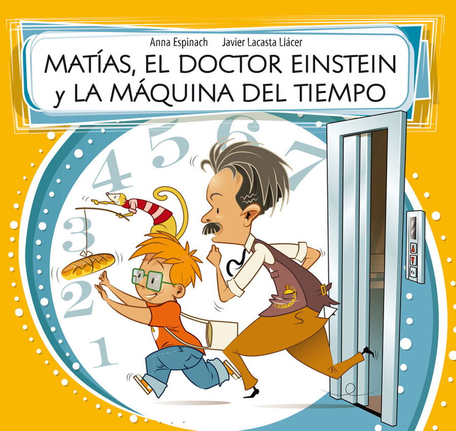 Mat&iacute;as, el doctor Einstein y la m&aacute;quina del tiempo