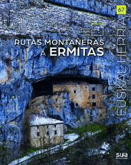 Rutas montañeras a ermitas Rutas montañeras a ermitas