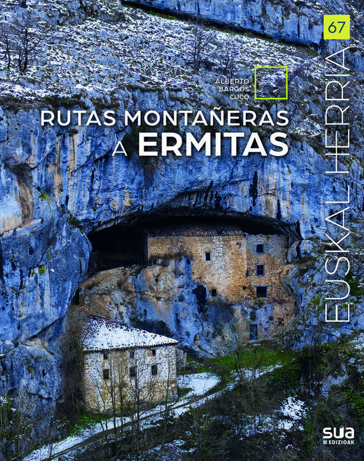 Rutas montañeras a ermitas