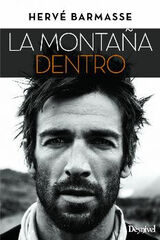 Montaña dentro, La Montaña dentro, La