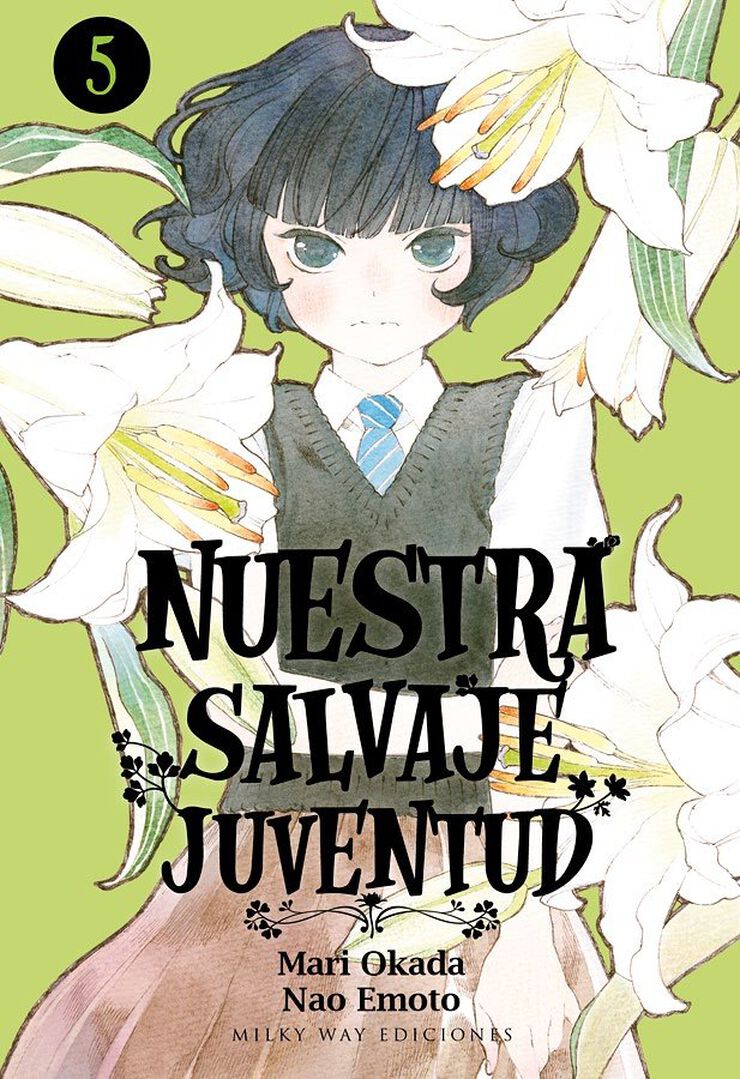 Nuestra salvaje juventud 5