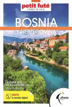 Bosnia y Herzegovina. Carnet de viaje (Petit Fut&eacute;)