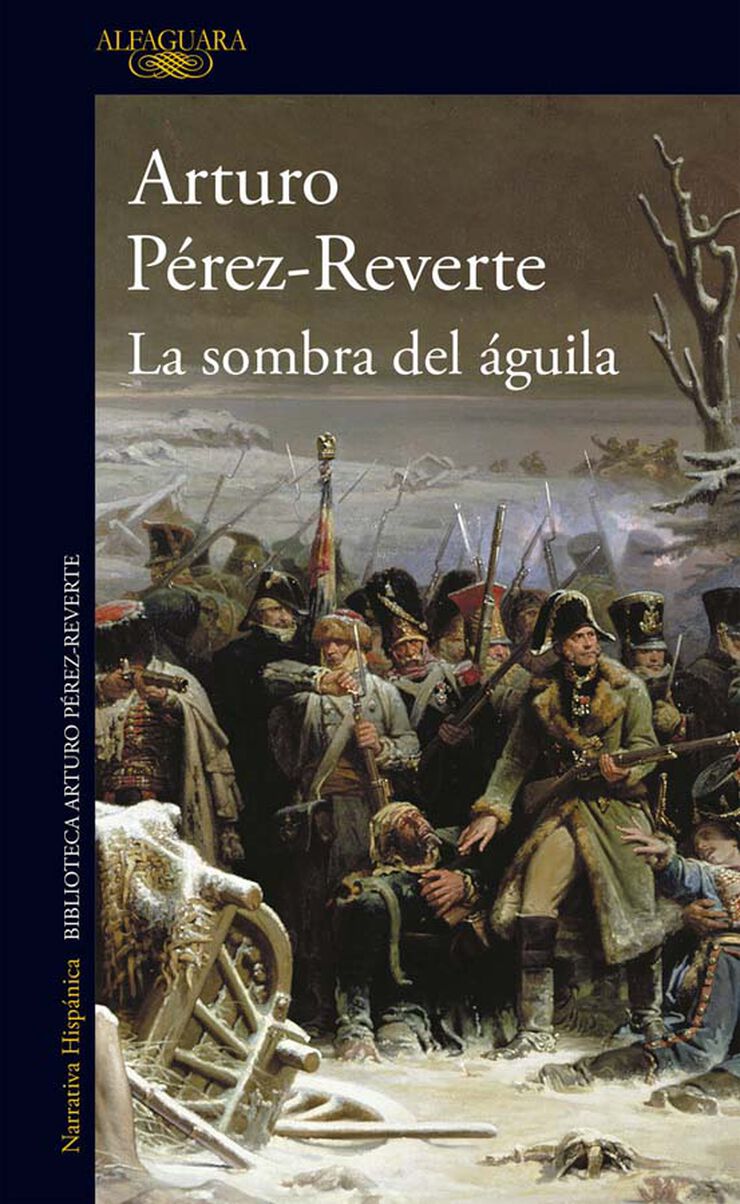 La sombra del águila (Best Seller) : Pérez-Reverte, Arturo