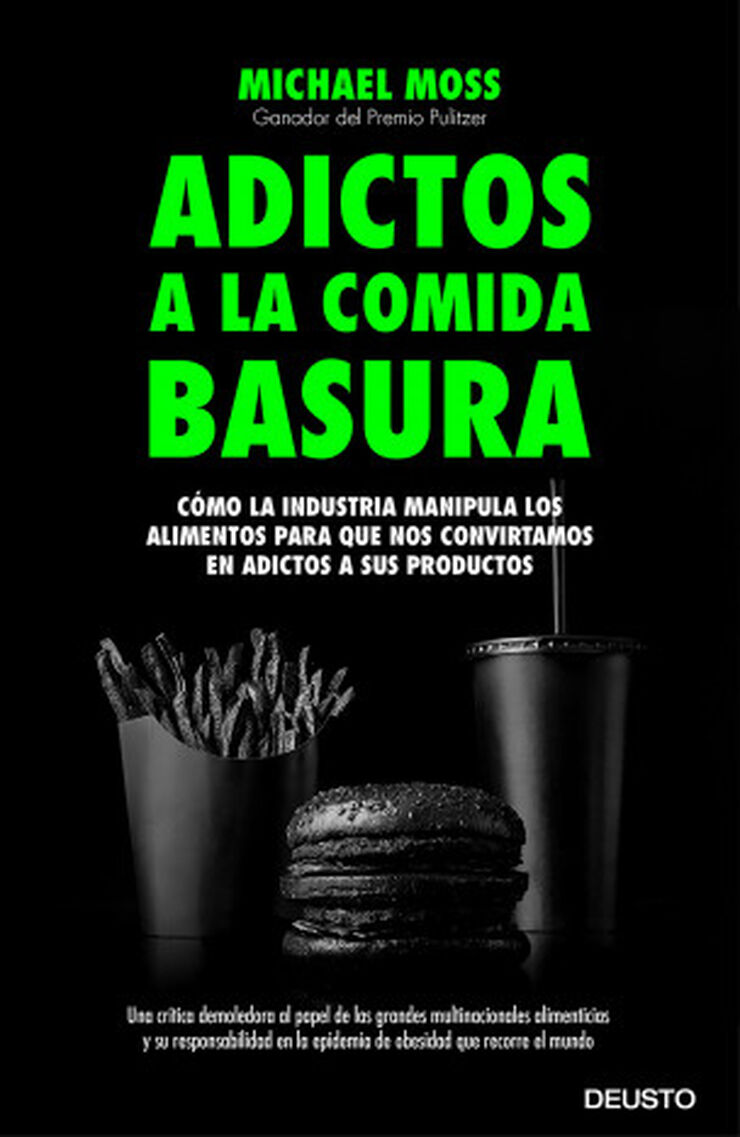 Adictos a la comida basura