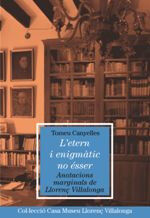 L'etern i enigm&agrave;tic no &eacute;sser