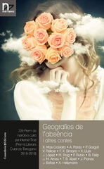 'Geografies de l''abs&egrave;ncia i altres contes'