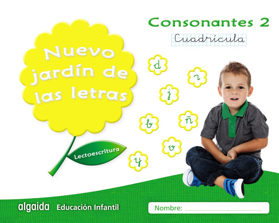 Nuevo jard&iacute;n de las letras. Consonantes 2. Cuadr&iacute;cula