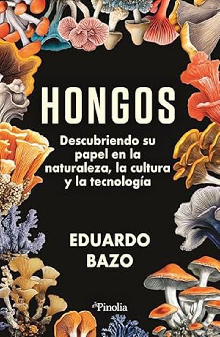 Hongos: Descubriendo su papel en la naturaleza, la cultura y la tecnología