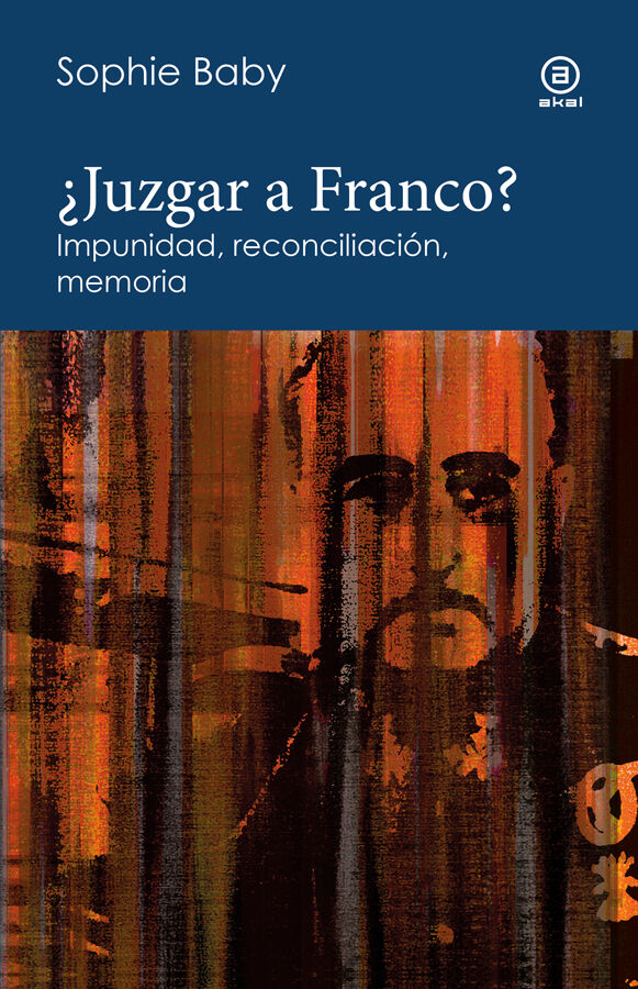 &iquest;Juzgar a Franco?