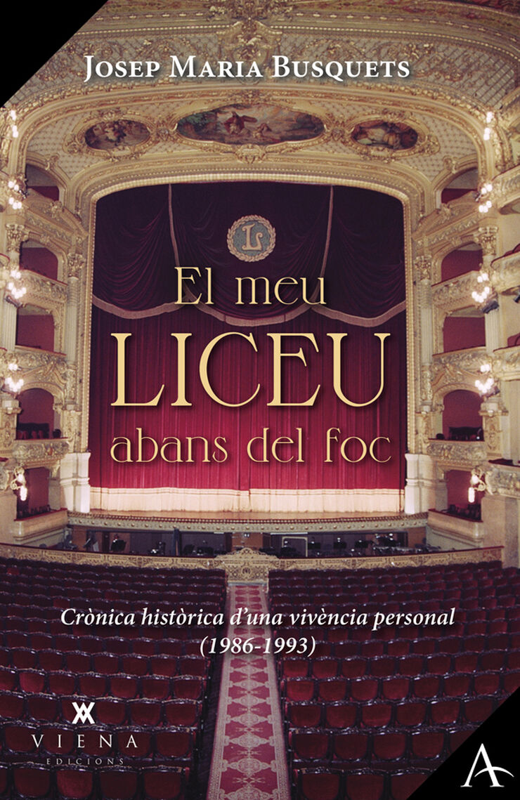 El meu Liceu abans del foc