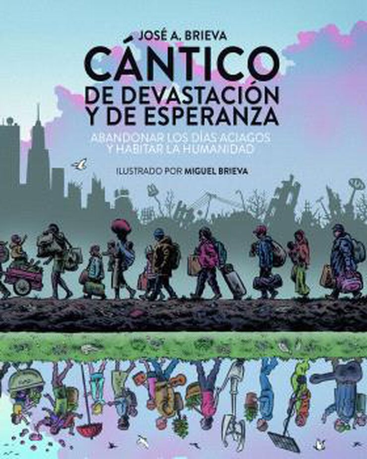 Cántico de devastacion y de esperanza