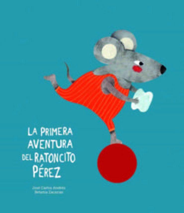 La primera aventura del Ratoncito Pérez