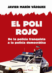 El poli rojo El poli rojo