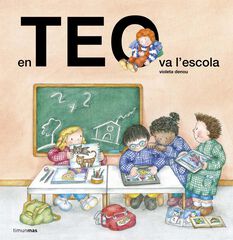 En Teo va a l'escola En Teo va a l'escola