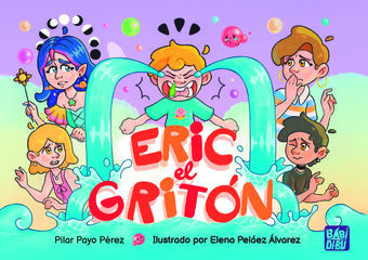 Eric, el Gritón Eric, el Gritón