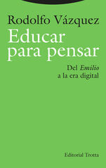 Educar para pensar Educar para pensar