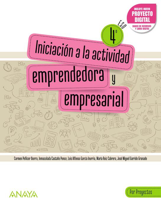 Iniciaci&oacute;n a la Actividad Emprendedora y Empresarial 4. Por Proyectos.