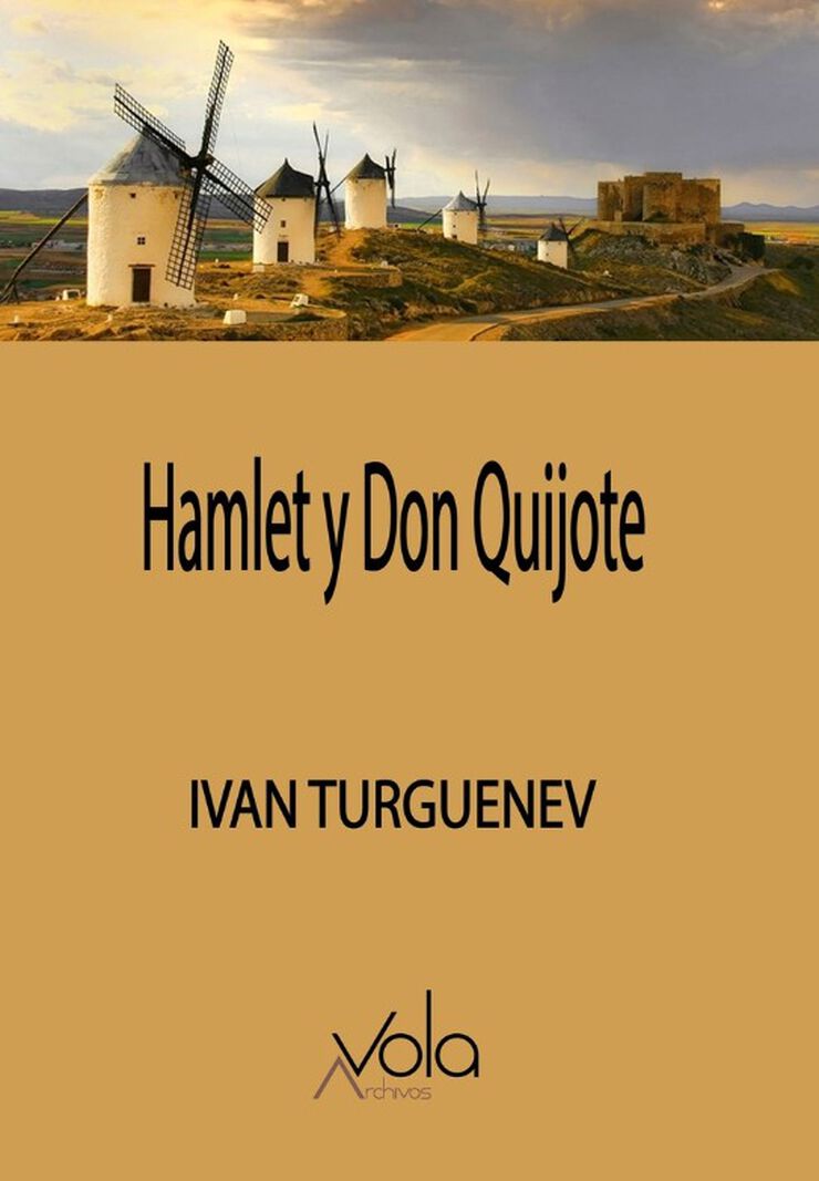 Hamlet y Don Quijote