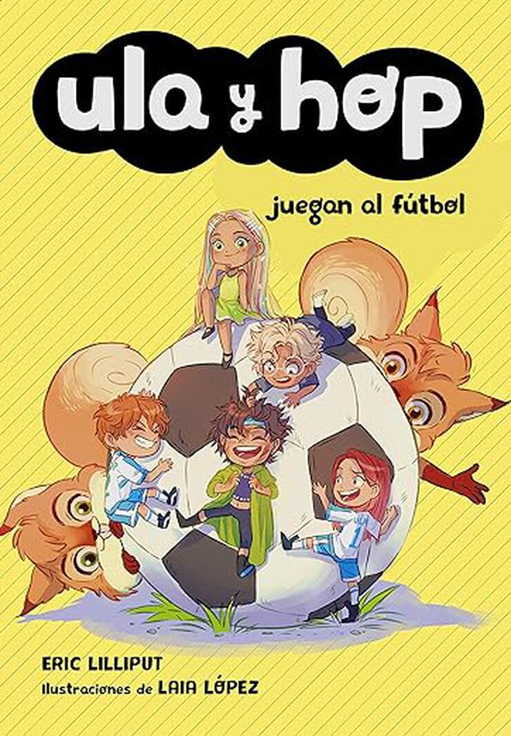 Ula y Hop juegan al fútbol