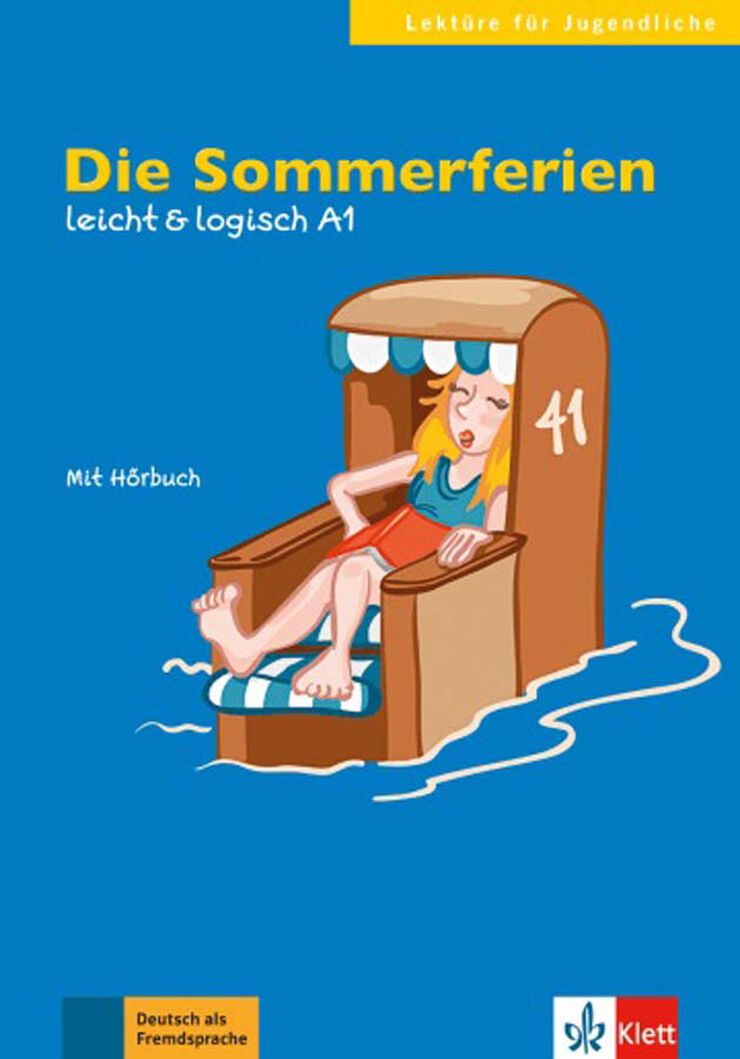 Die Sommerferien A1 Leicht & Logisch 1