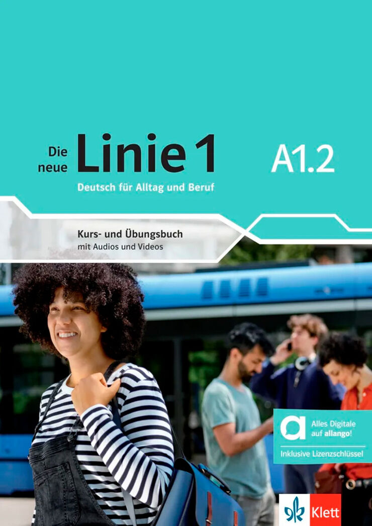 Die neue linie 1 A1.2, libro del alumno y de ejercicios edicion hibrida allango