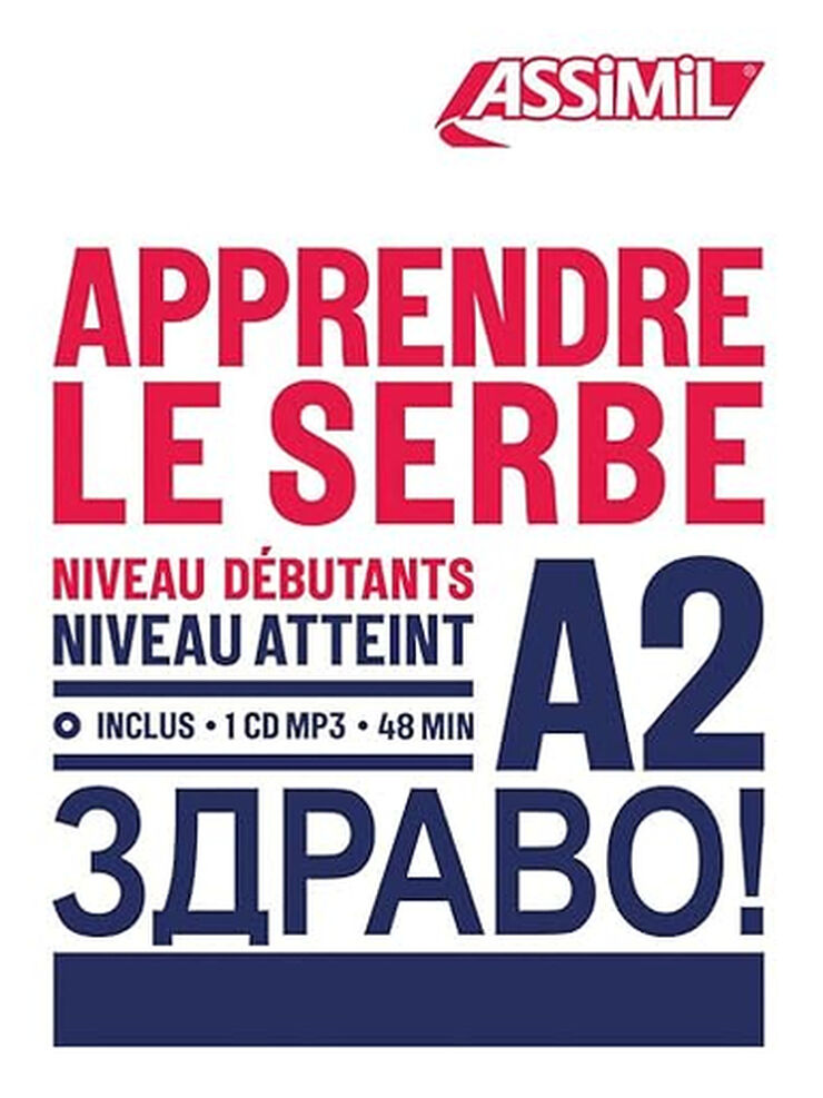 ASSIMIL Apprendre Serbe A1 A2/Pack MP3