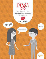 Pensa Infinit. Matem&agrave;tiques. Metodolog&iacute;a Singapur. 6 Prim&agrave;ria. Quadern. Arrels
