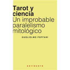 Tarot y ciencia Tarot y ciencia