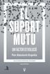 El suport mutu El suport mutu