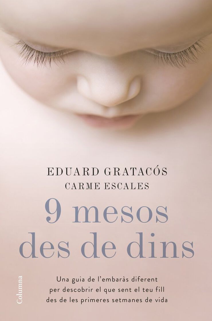 9 mesos des de dins 9 mesos des de dins