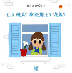 Els meus increïbles veïns