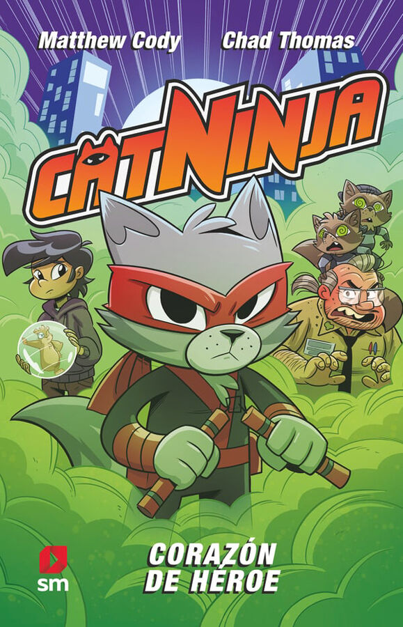 Catninja 6: Coraz&oacute;n de h&eacute;roe